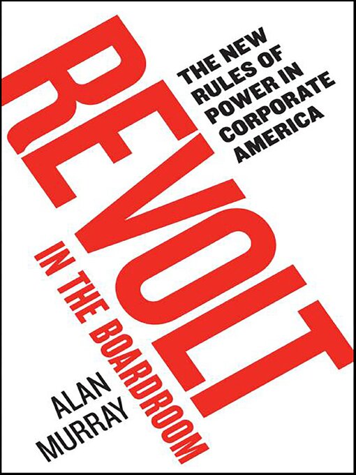 Title details for Revolt in the Boardroom by Alan Murray - Available